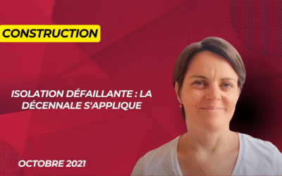 Isolation thermique défaillante : la décennale s’applique