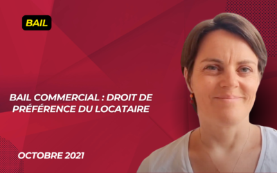 Bail commercial : droit de préférence du locataire