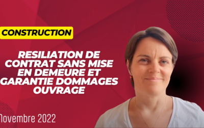 Résiliation de contrat de travaux sans mise en demeure