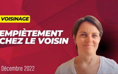 Propriété : peut-on imposer la démolition pour empiètement ?