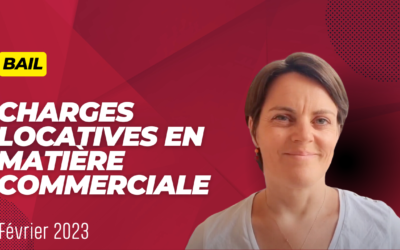 Charges de bail commercial : le bailleur doit tout justifier