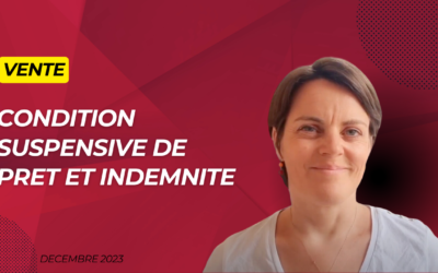 Condition suspensive de prêt : rôle et enjeux juridiques