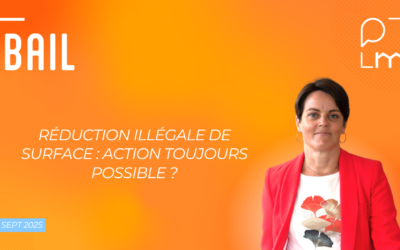 Réduction illégale de surface : action toujours possible ?