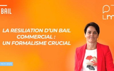 Résiliation bail commercial : l’erreur en fin de contrat