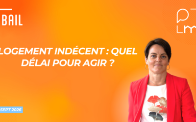 Logement indécent : quel délai pour agir ?